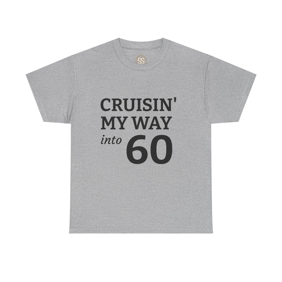 SS ICON Cruisin' My Way Into 60 T-Shirt — Funny 60th Birthday Tee