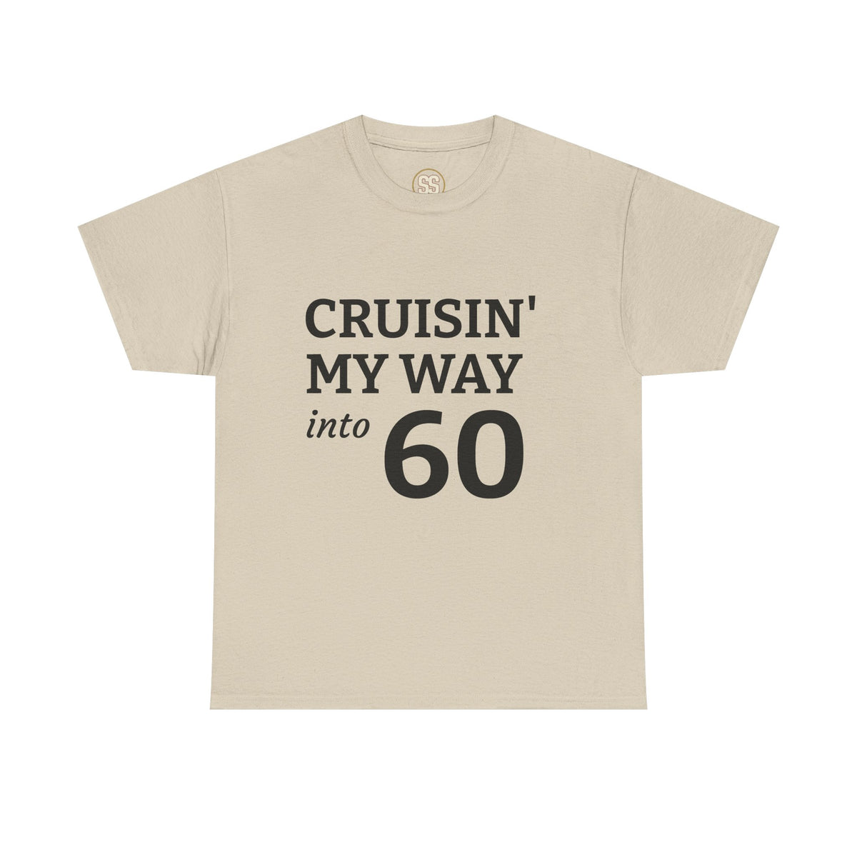 SS ICON Cruisin' My Way Into 60 T-Shirt — Funny 60th Birthday Tee
